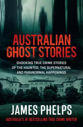 Australian Ghost Stories