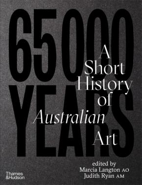 65,000 Years of Australian Art