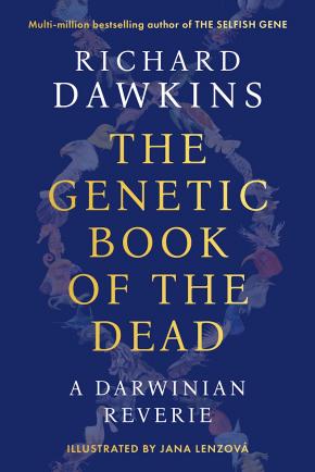 The Genetic Book of the Dead: A Darwinian Reverie