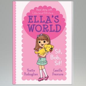 Sit, Bob, Sit! (Ella's World #1)