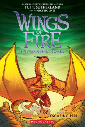 Escaping Peril: The Graphic Novel (Wings of Fire, Book Eight)