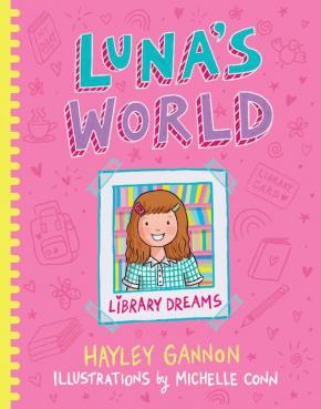 Luna's World #1 Library Dreams